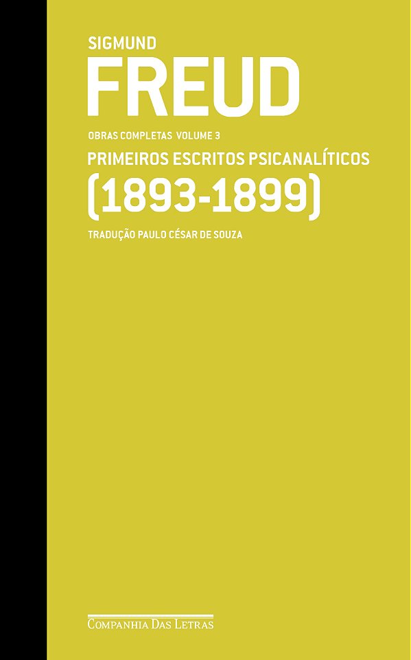 Livro Freud (1893-1899) - Obras completas volume 3: Prime...