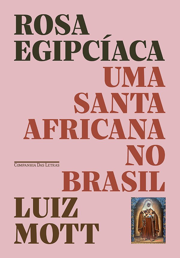 Livro Rosa Egipcíaca: Uma santa africana no Brasil