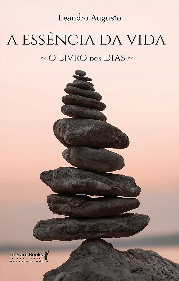 Livro A essência da vida: o livro dos dias