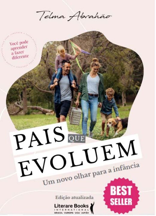 Livro Pais que evoluem: um novo olhar para a infância