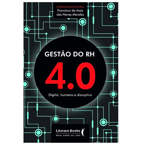 Livro Gestão do RH 4.0: digital, humano e disruptivo