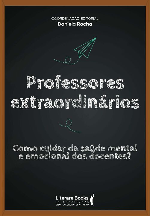 Livro Professores extraordinários: como cuidar da saúde m...