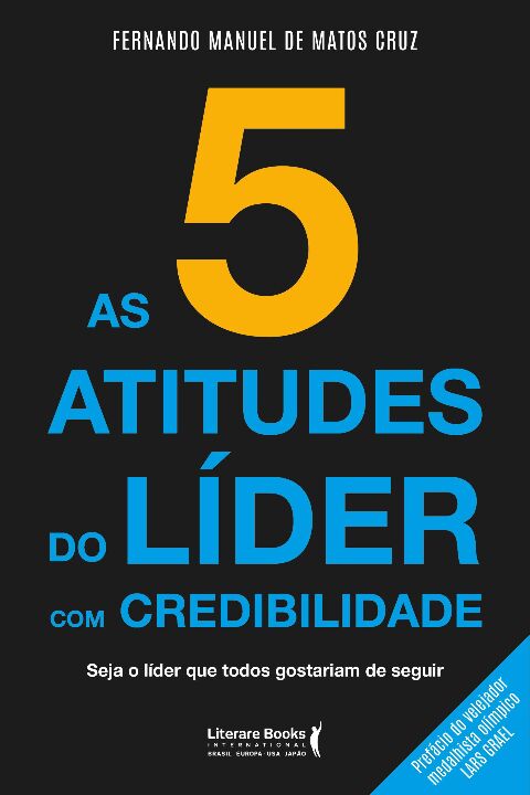 Livro As 5 atitudes do líder com credibilidade: seja o lí...