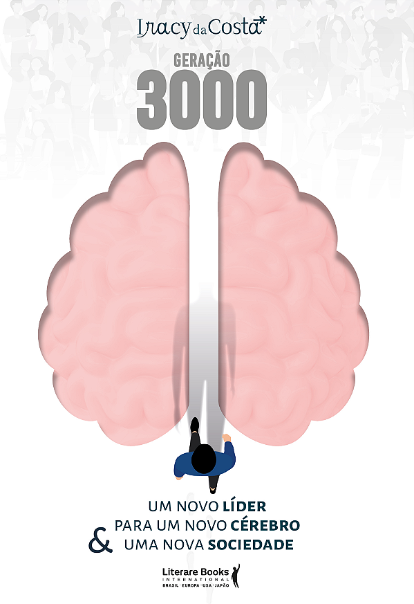 Livro Geração 3000: um novo líder para um novo cérebro & ...