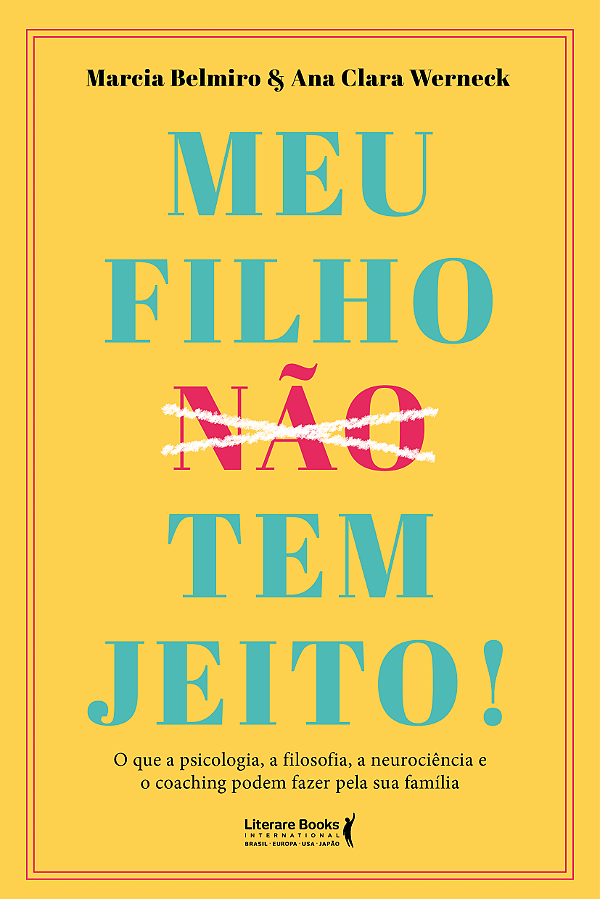 Livro Meu filho tem jeito!: o que a psicologia, a filosof...