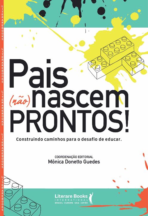 Livro Pais (não) nascem prontos!: construindo caminhos pa...