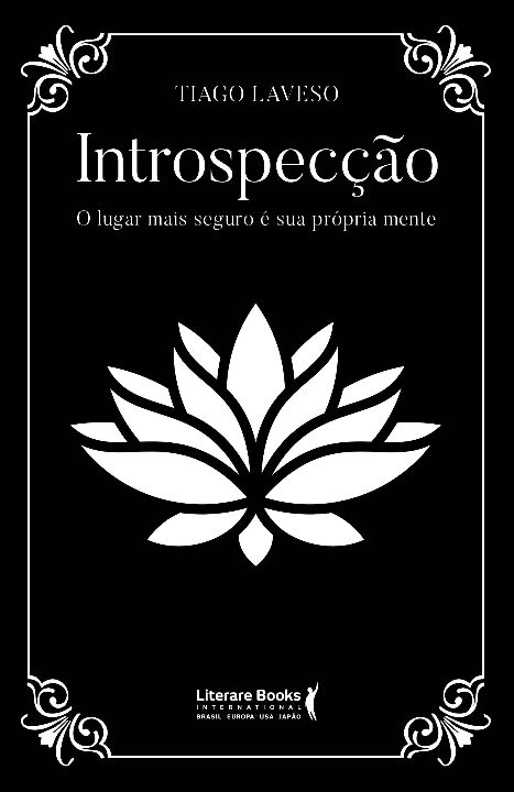 Livro Introspecção: o lugar mais seguro é a sua própria m...