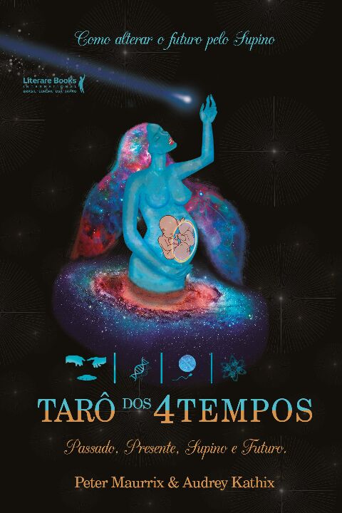 Livro Tarô dos 4 tempos: passado, presente, supino e futu...
