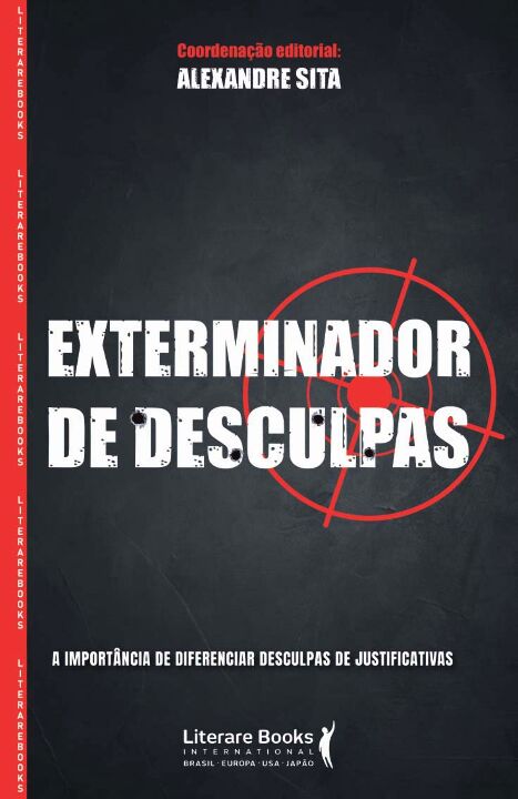 Livro Exterminador de desculpas: a importância de diferen...