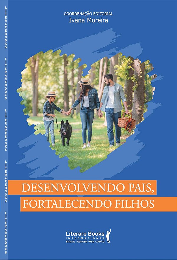 Livro Desenvolvendo pais, fortalecendo filhos