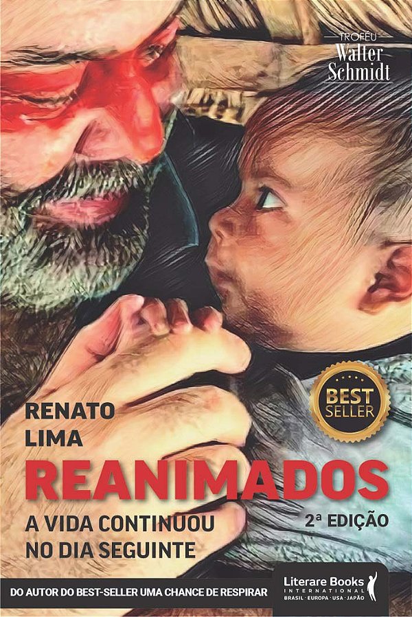 Livro Reanimados - 2ª Edição: a vida continuou no dia seg...