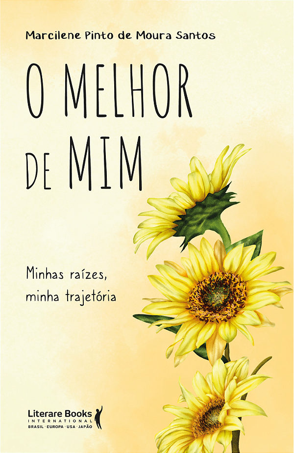Livro O melhor de mim: minhas raízes, minha trajetória