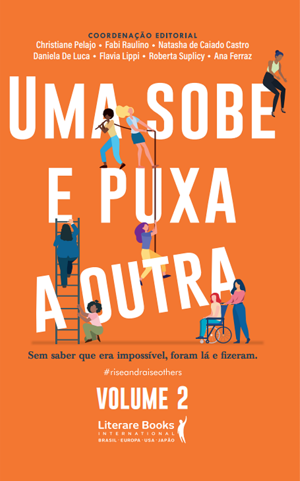 Livro Uma Sobe E Puxa A Outra - Sem Saber Que Era Possíve...