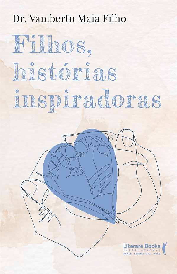 Livro Filhos, histórias inspiradoras
