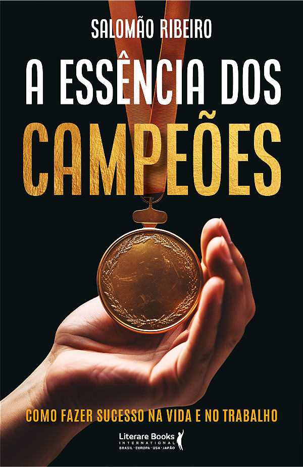 Livro A essência dos campeões: Como fazer sucesso na vida...
