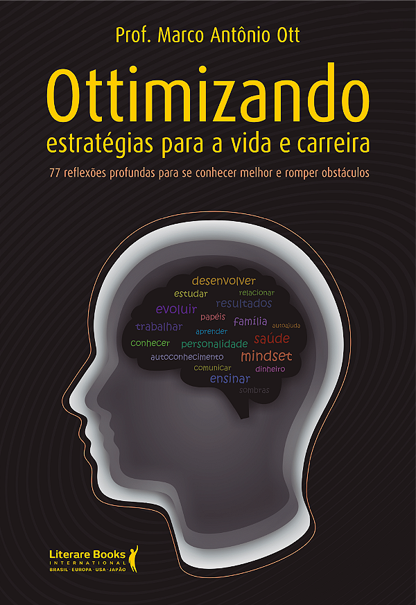 Livro Ottimizando estratégias para a vida e carreira: 77 ...