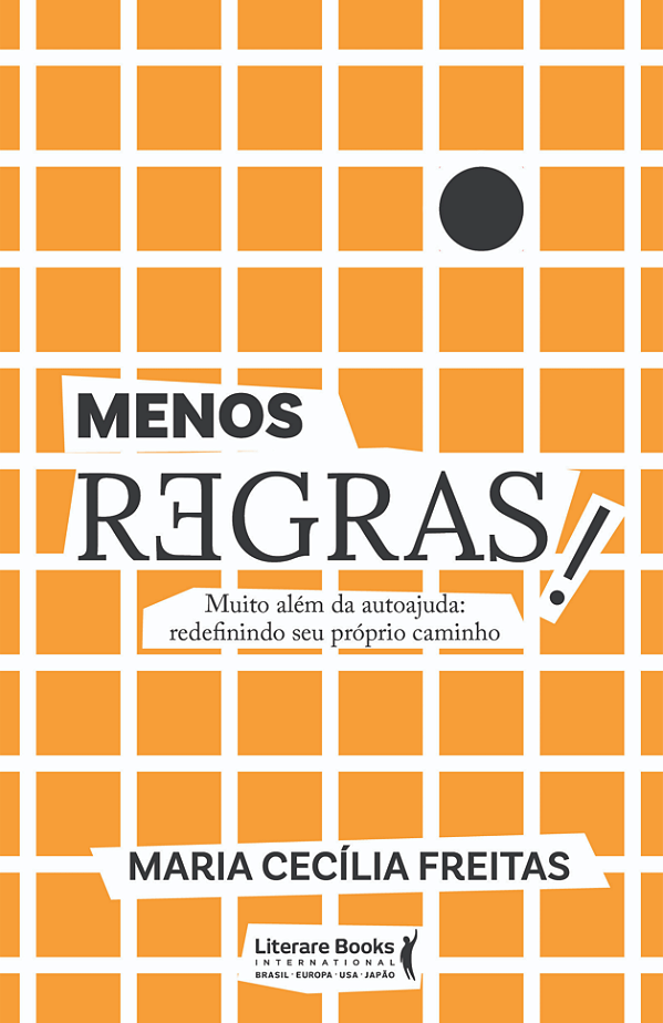 Livro Menos regras!: muito além da autoajuda: redefinindo...