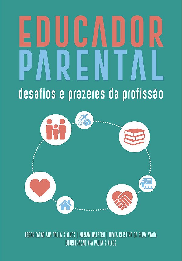 Livro Educador parental: desafios e prazeres da profissão