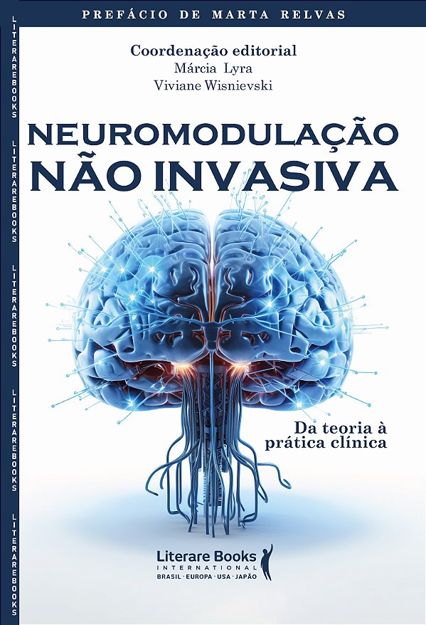 Livro Neuromodulação Não Invasiva - Da Teoria À Prática C...