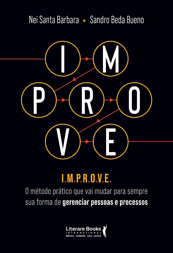 Livro IMPROVE: o método prático que vai mudar para sempre...