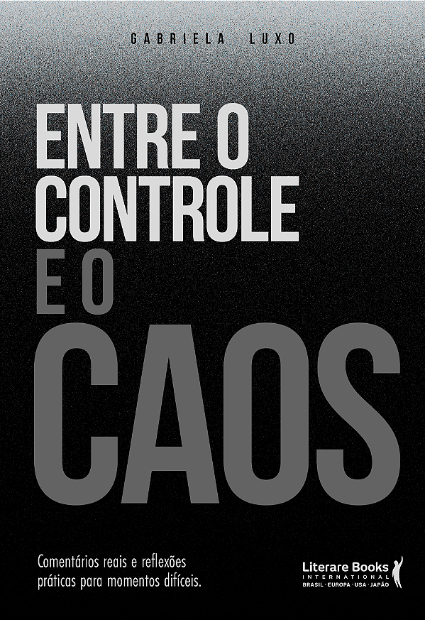 Livro Entre o controle e o caos