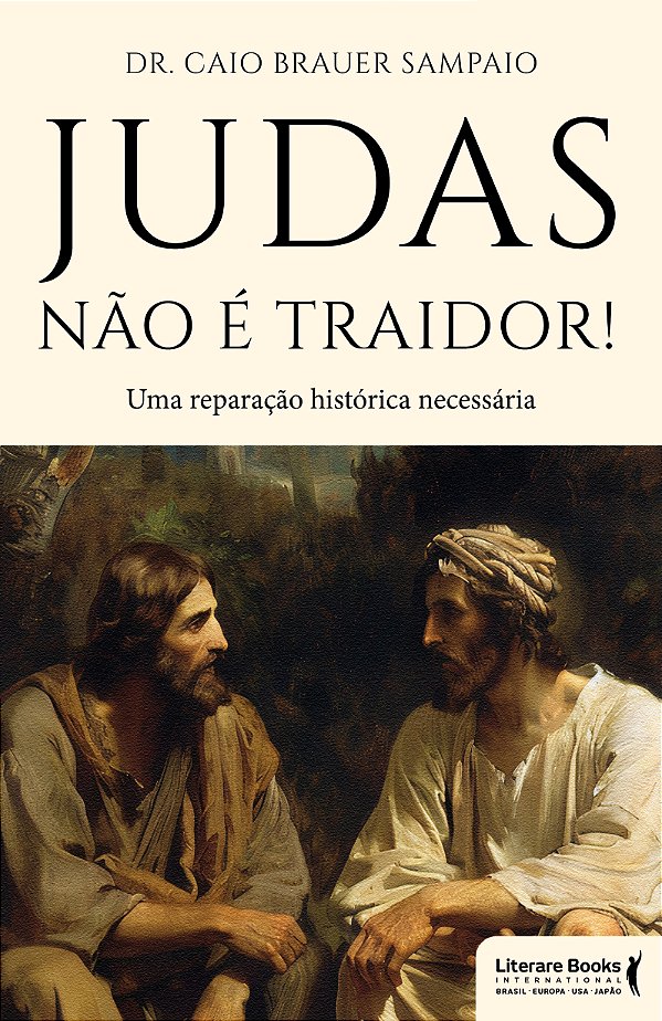 Livro Judas não é traidor!: uma reparação histórica neces...