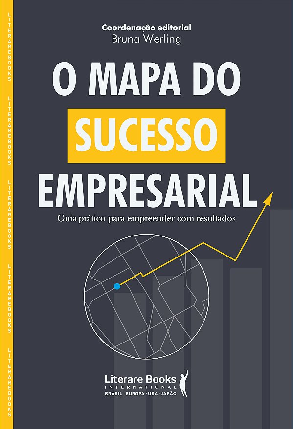 Livro O mapa do sucesso empresarial: Guia prático para em...