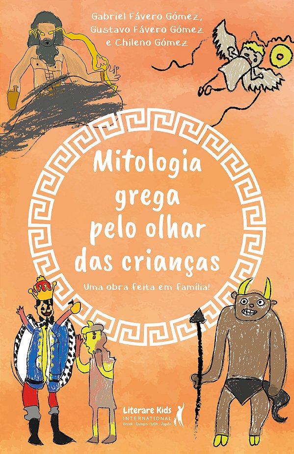 Livro Mitologia grega pelo olhar das crianças: Uma obra f...