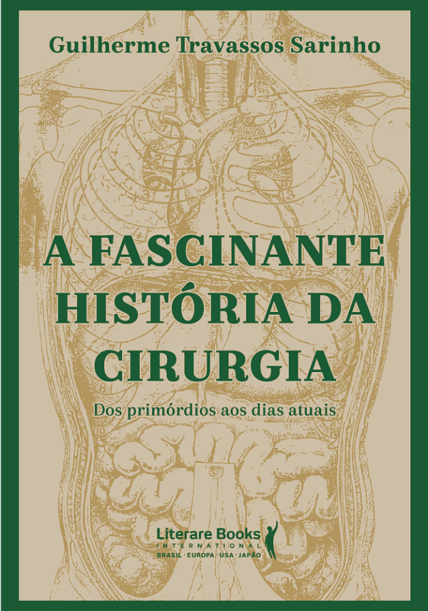 Livro A fascinante história da cirurgia