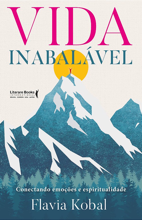 Livro Vida inabalável: Conectando emoções e espiritualida...