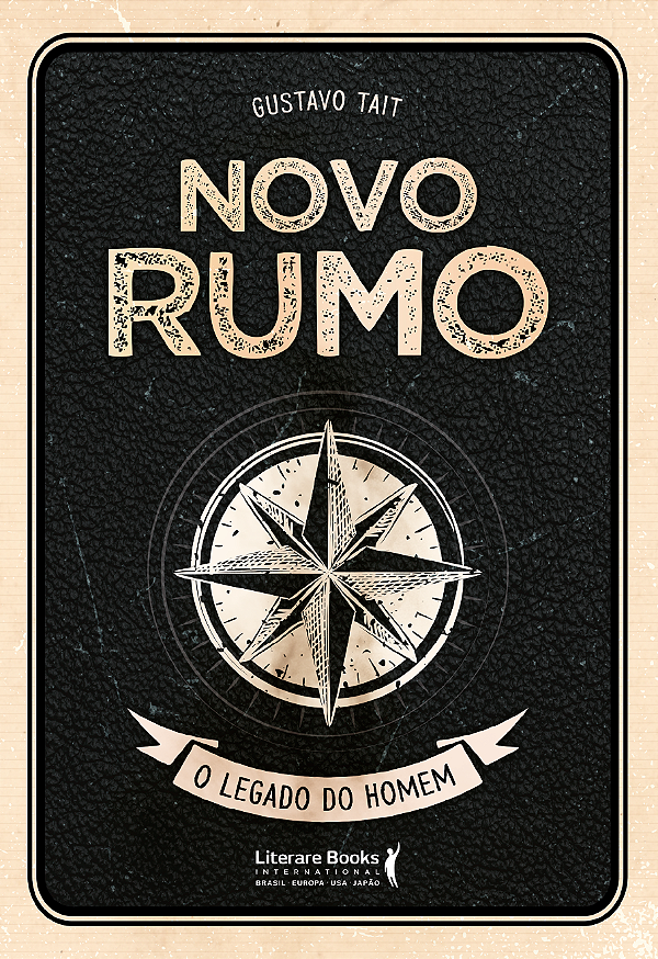Livro Novo rumo: O legado do homem