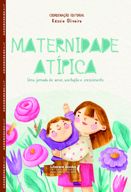 Livro Maternidade atípica: uma jornada de amor, aceitação...