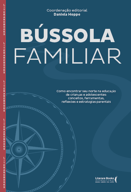 Livro Bússola familiar: como encontrar seu norte na educa...