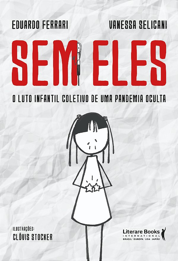 Livro Sem eles: o luto infantil coletivo de uma pandemia ...