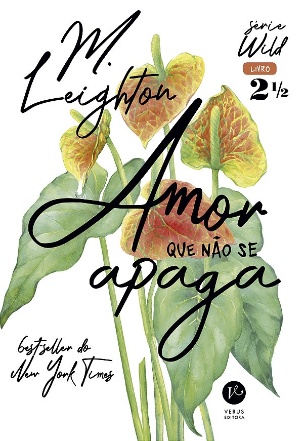 Livro Amor que não se apaga (Vol. 2,5 Wild) (Volume 2,5)