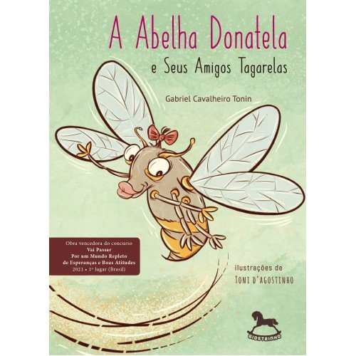 Livro A abelha Donatela e seus amigos tagarelas
