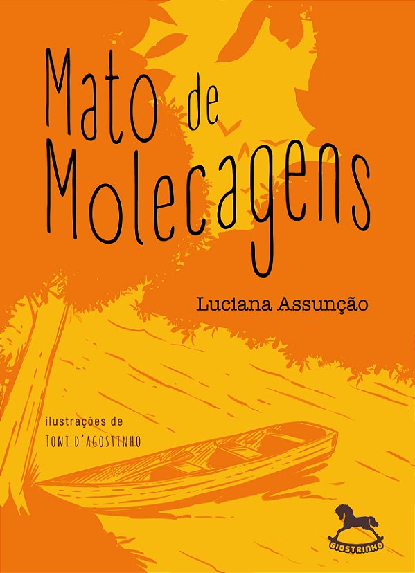Livro Mato de molecagens