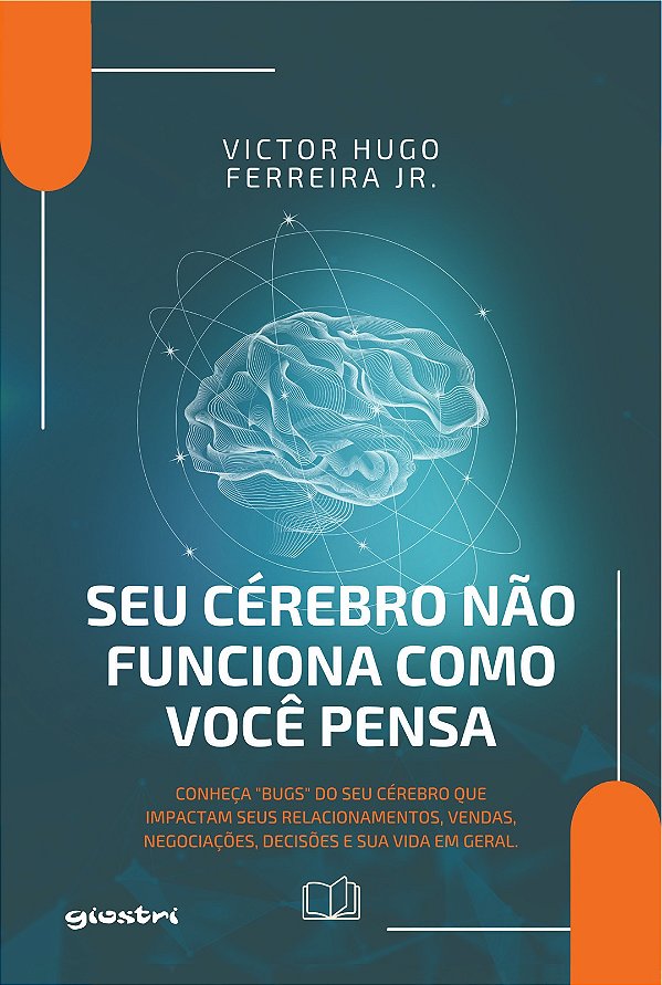 Livro Seu cérebro não funciona como você pensa: Conheça “...
