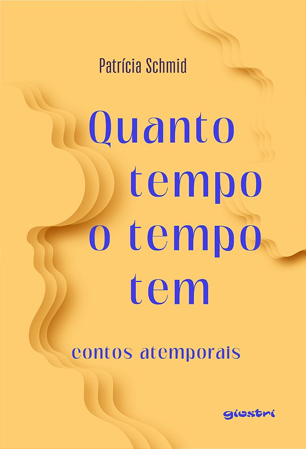 Livro Quanto tempo o tempo tem: contos atemporais