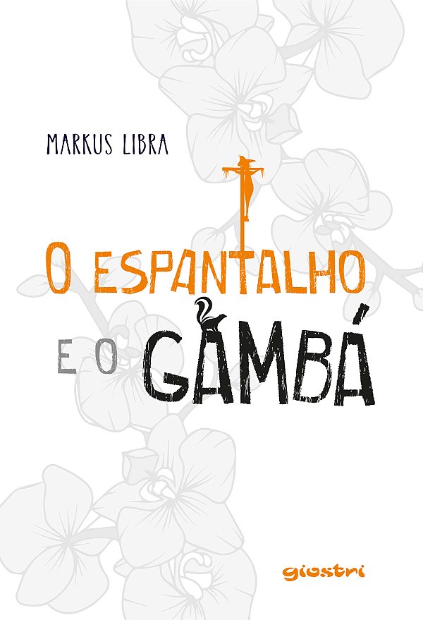 Livro O espantalho e o gambá
