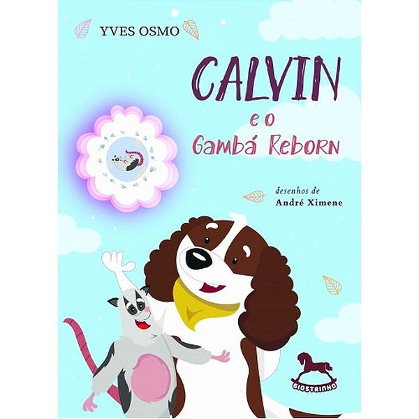 Livro Calvin e o Gambá Reborn