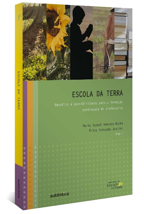 Livro Escola da terra: desafios e possibilidades para a f...