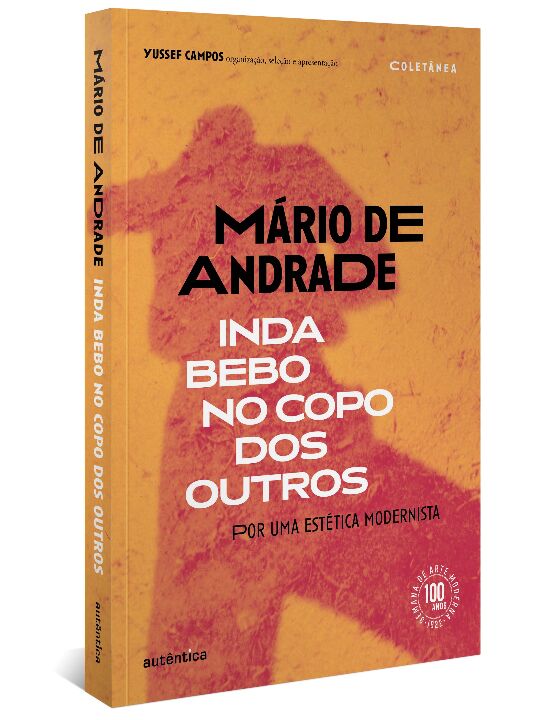 Livro Inda bebo no copo dos outros: por uma estética mode...