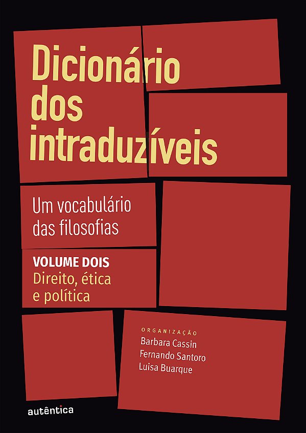 Livro Dicionário dos intraduzíveis Vol. 2 (Direito, ética...