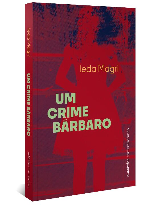 Livro Um crime bárbaro