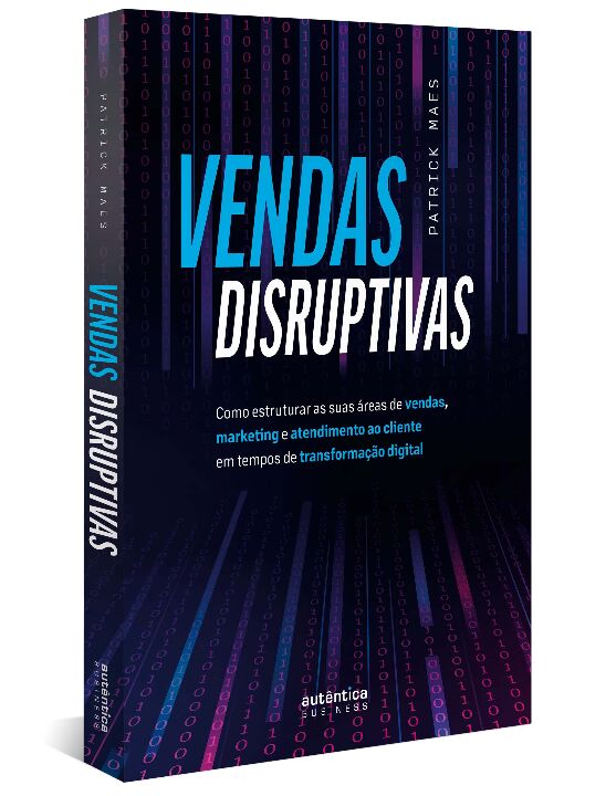 Livro Vendas disruptivas: Como estruturar as suas áreas d...