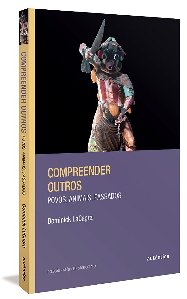 Livro Compreender outros: povos, animais, passados