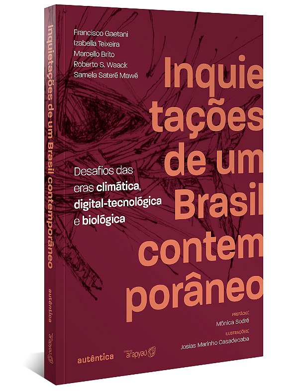 Livro Inquietações de um Brasil contemporâneo: desafio da...