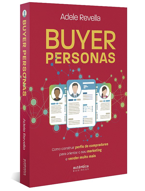 Livro Buyer Personas: como construir perfis de compradore...