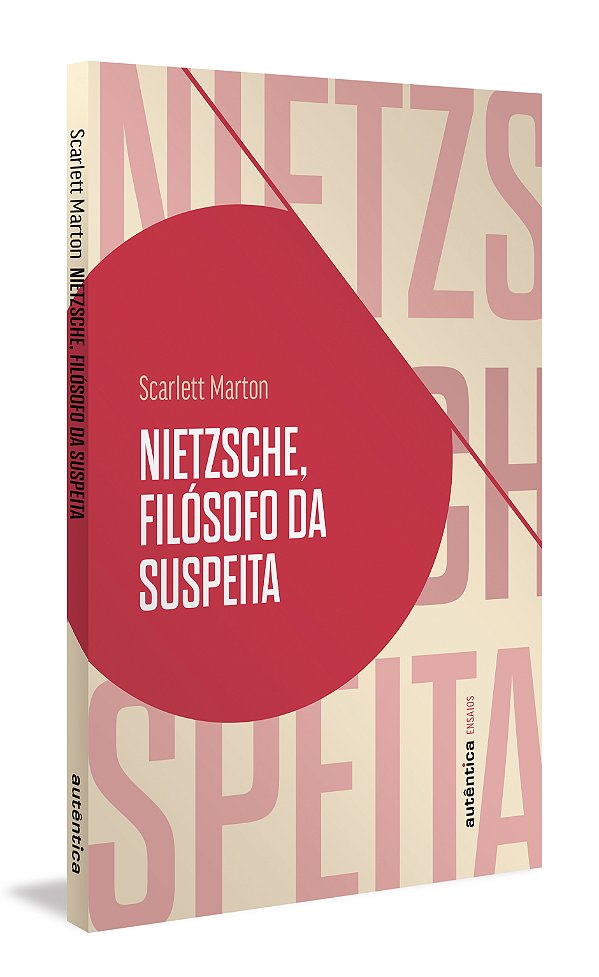 Livro Nietzsche, filósofo da suspeita